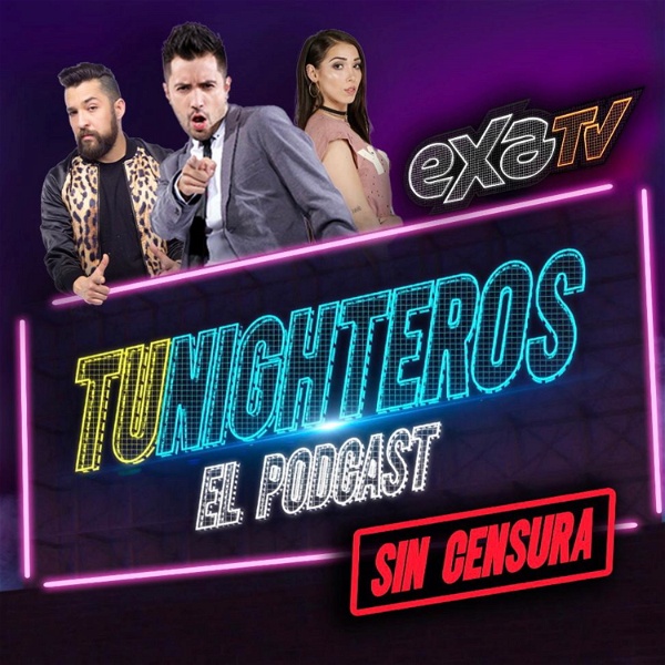 Artwork for TuNighteros El Podcast