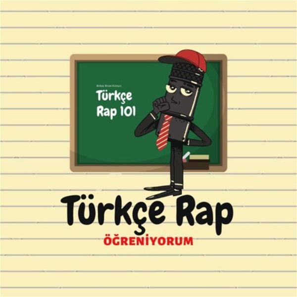 Artwork for Türkçe Rap Öğreniyorum