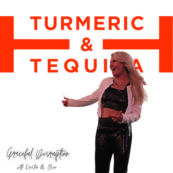 Artwork for Turmeric and Tequila™