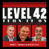 Turn It On - The Level 42 Fan Podcast