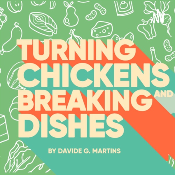 Artwork for Turning Chickens and Breaking Dishes