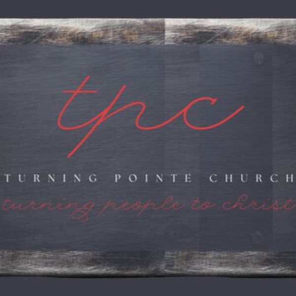Artwork for Turning Pointe Church Sermons