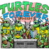 Turtles Forever