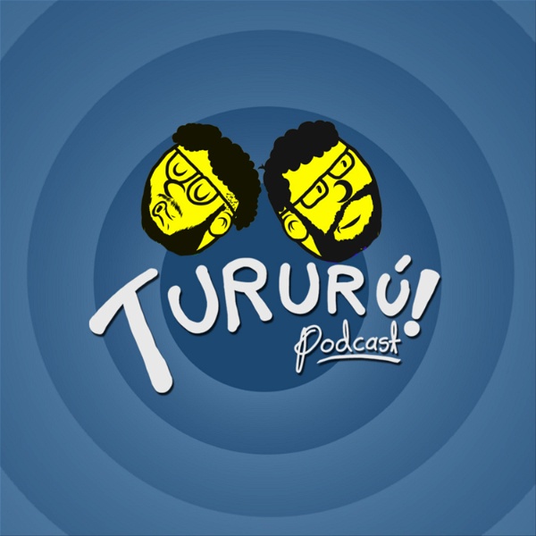 Artwork for Tururú Podcast