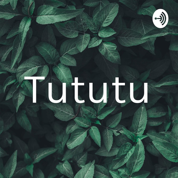 Artwork for Tututu