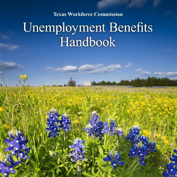 Artwork for TWC Unemployment Benefits Handbook