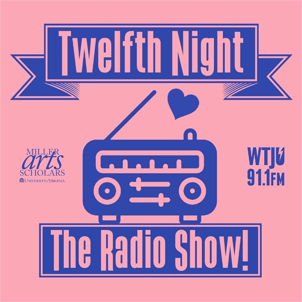 Artwork for Twelfth Night: The Radio Show!