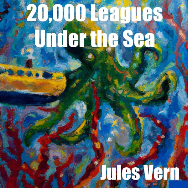 Artwork for Twenty Thousand League Under the Sea by Jules Vern