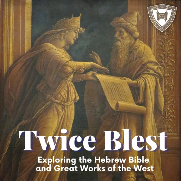 Artwork for Twice Blest: Exploring Shakespeare and the Hebrew Bible