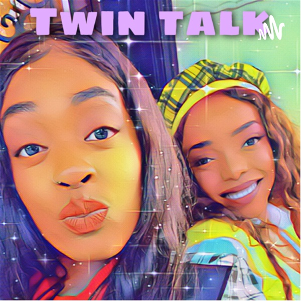 Artwork for Twin Talk with Tina and Ten