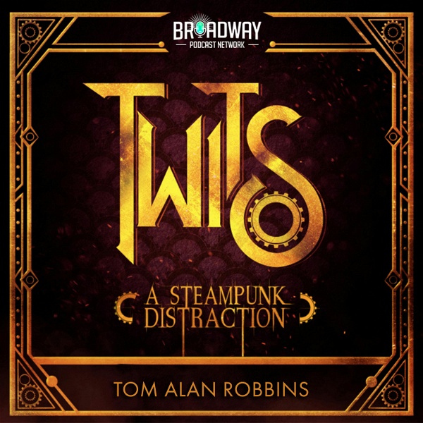 Artwork for Twits, A Steampunk Distraction