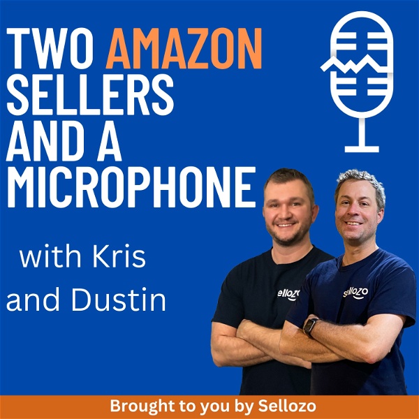 Artwork for Two Amazon Sellers and a Microphone