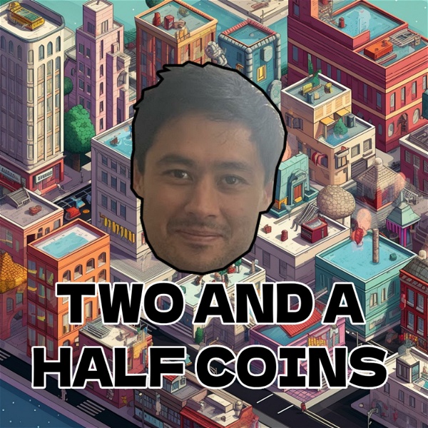 Artwork for Two And A Half Coins