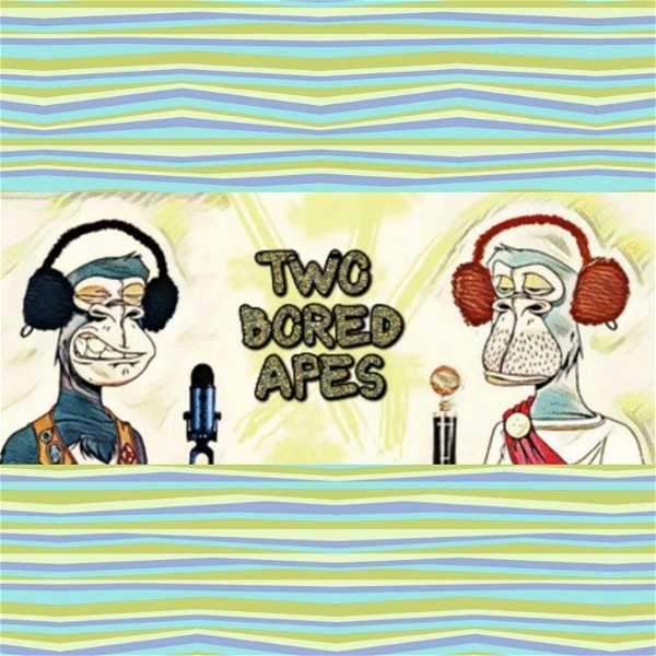 Artwork for Two Bored Apes