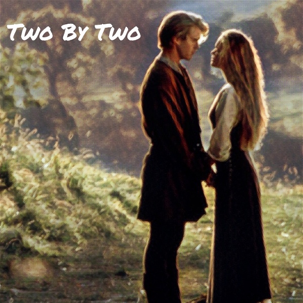 Artwork for Two by Two: The Princess Bride