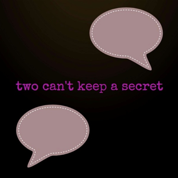 Artwork for Two Can't Keep A Secret