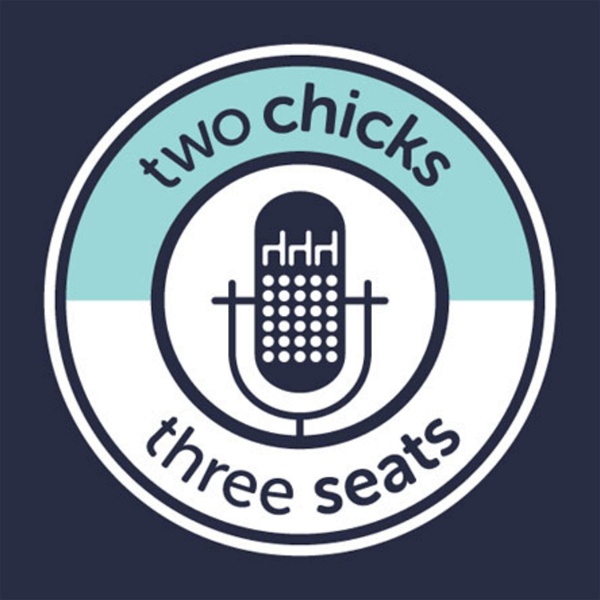 Artwork for Two Chicks, Three Seats: The Event Manager's Guide to Industry Trends