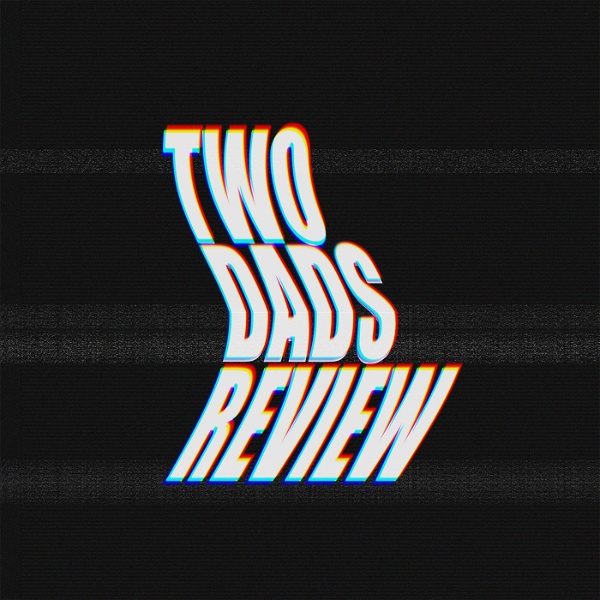 Artwork for Two Dads Review