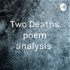 Two Deaths poem analysis