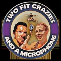 Artwork for Two Fit Crazies and a Microphone