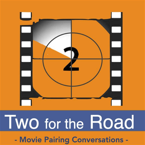 Artwork for Two for the Road: Movies