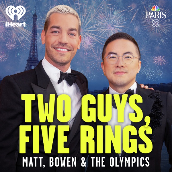 Artwork for Two Guys, Five Rings: Matt, Bowen & The Olympics