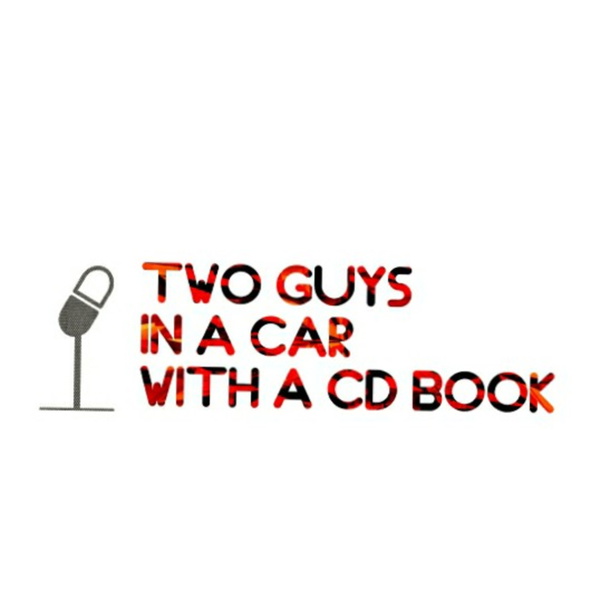 Artwork for Two Guys in a Car with a CD Book.