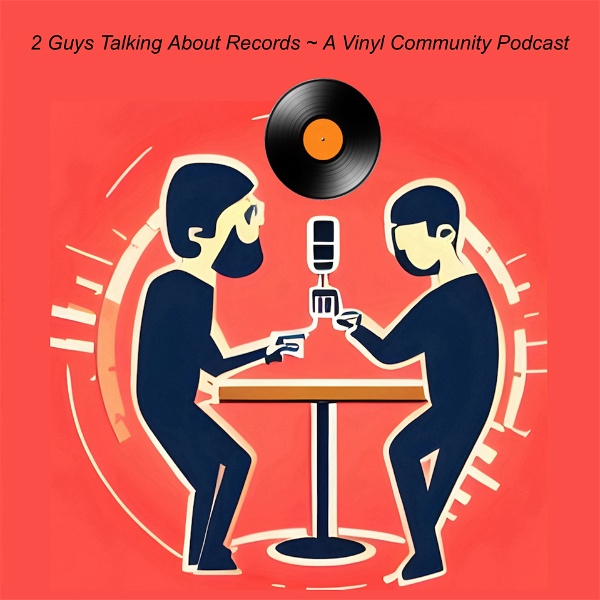 Artwork for Two Guys Talking About Records