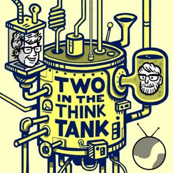 Artwork for Two In The Think Tank