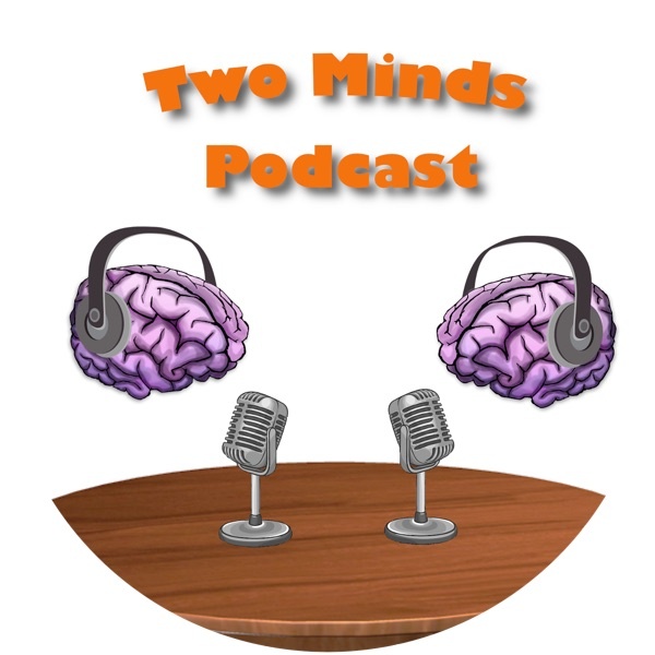 Artwork for Two Minds Podcast