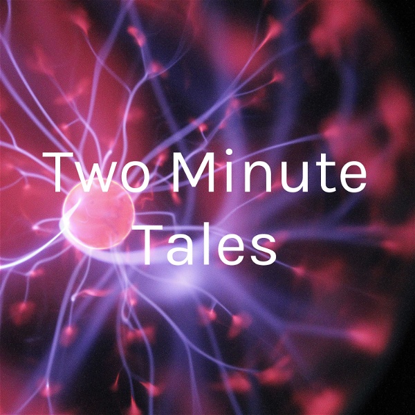 Artwork for Two Minute Tales