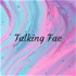 Talking Fae: An All ACOTAR Podcast
