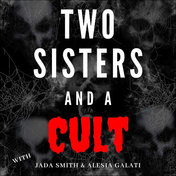 Artwork for Two Sisters and a Cult