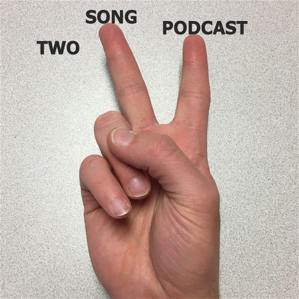 Artwork for Two Song Podcast