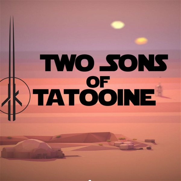Artwork for Two Sons of Tatooine