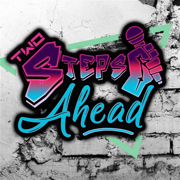 Artwork for Two Steps Ahead Podcast