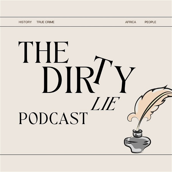 Artwork for The Dirty Lie Podcast