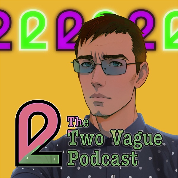 Artwork for The Two Vague Podcast