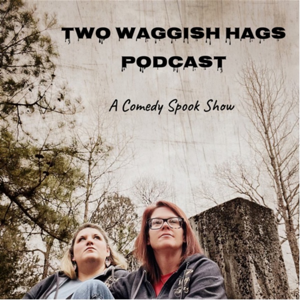 Artwork for Two Waggish Hags