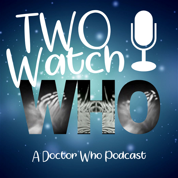 Artwork for Two Watch Who