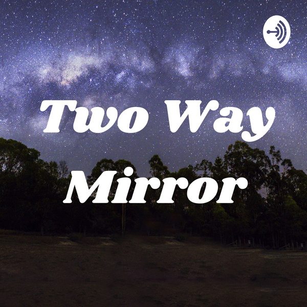 Artwork for Two Way Mirror