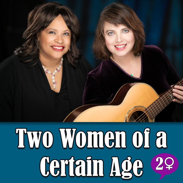 Artwork for Two Women of a Certain Age
