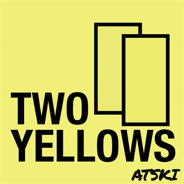 Artwork for Two Yellows: A Premier League Podcast