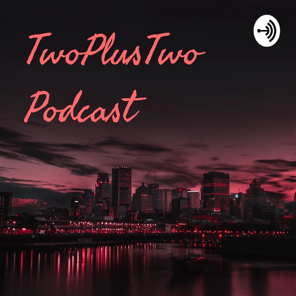 Artwork for TwoPlusTwo Podcast