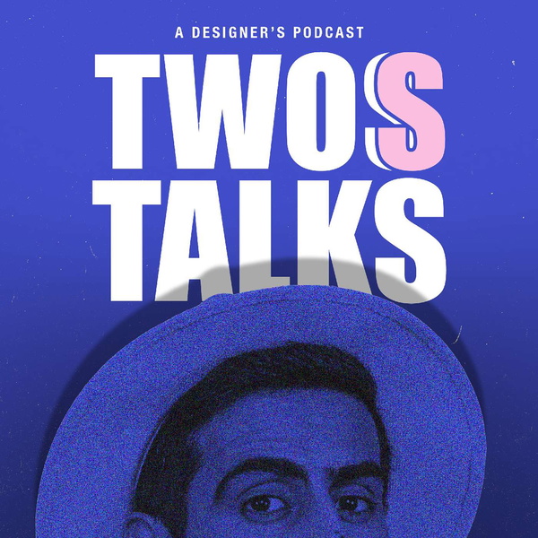 Artwork for Twos Talks
