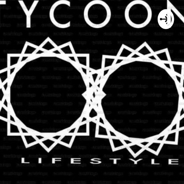Artwork for Tycoon lifestyle