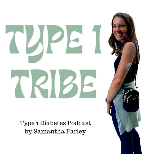 Artwork for Type 1 Tribe: a Type 1 Diabetes Podcast