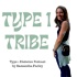 Type 1 Tribe: a Type 1 Diabetes Podcast