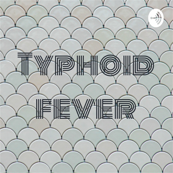 Artwork for Typhoid fever