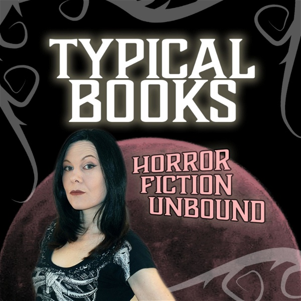 Artwork for Typical Books of Terror: Horror Books and Fiction Discussion